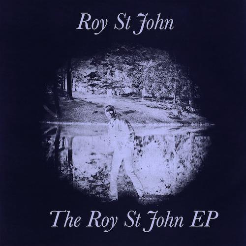 Постер альбома The Roy St John EP