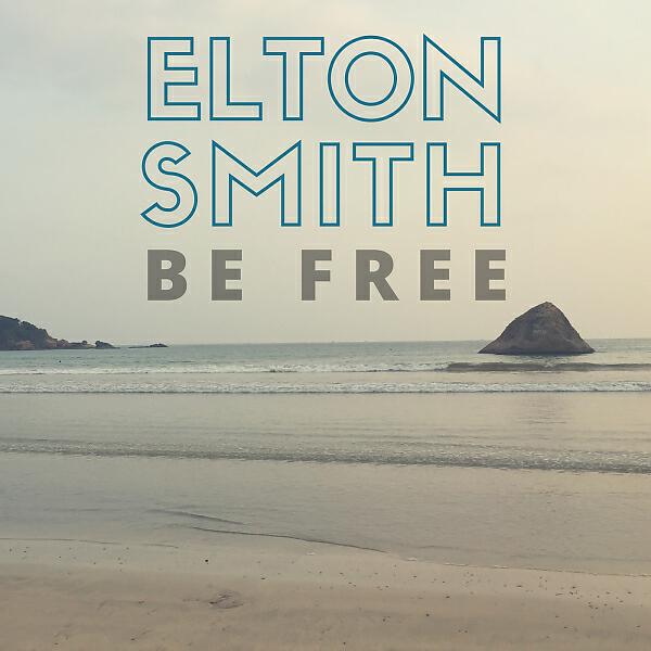 Elton Smith - Be Free