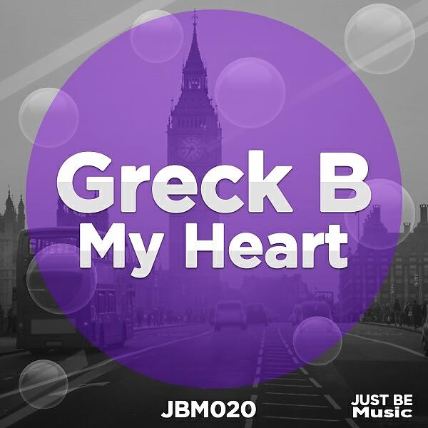 Greck B - My Heart (Original Mix)