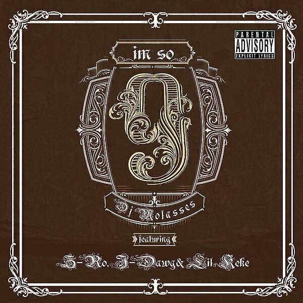 DJ Molasses - I'm So G (feat. Z-Ro, J-Dawg & Lil Keke)