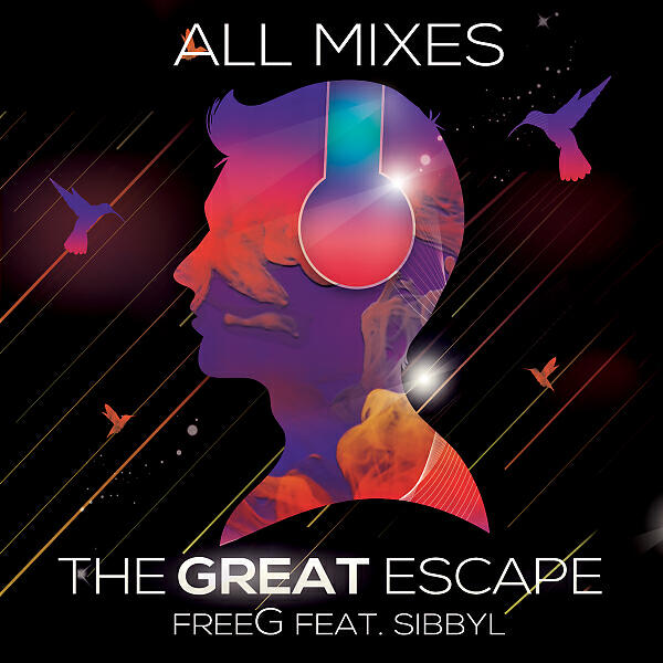 FreeG - The Great Escape (Radio Edit)