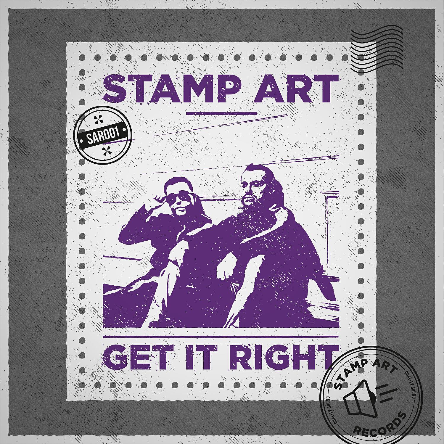 Stamp Art - Get It Right (Original Mix)