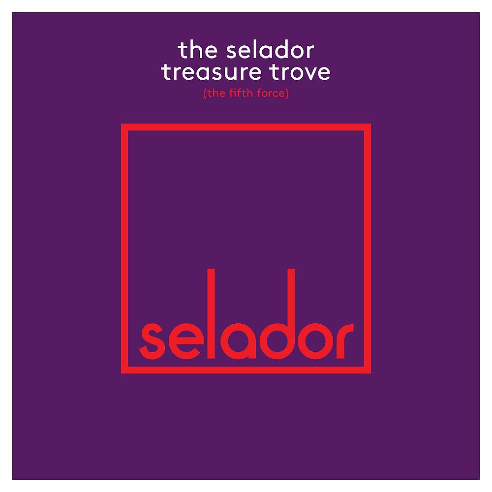 Постер альбома The Selador Treasure Trove (The Fifth Force)