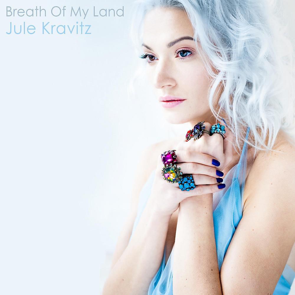 Постер альбома Breath of My Land