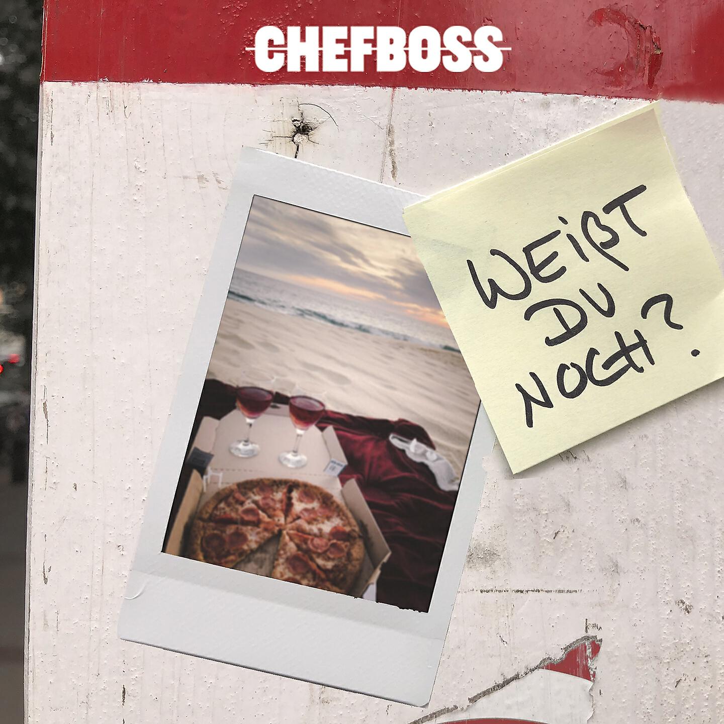 Chefboss - Weißt du noch