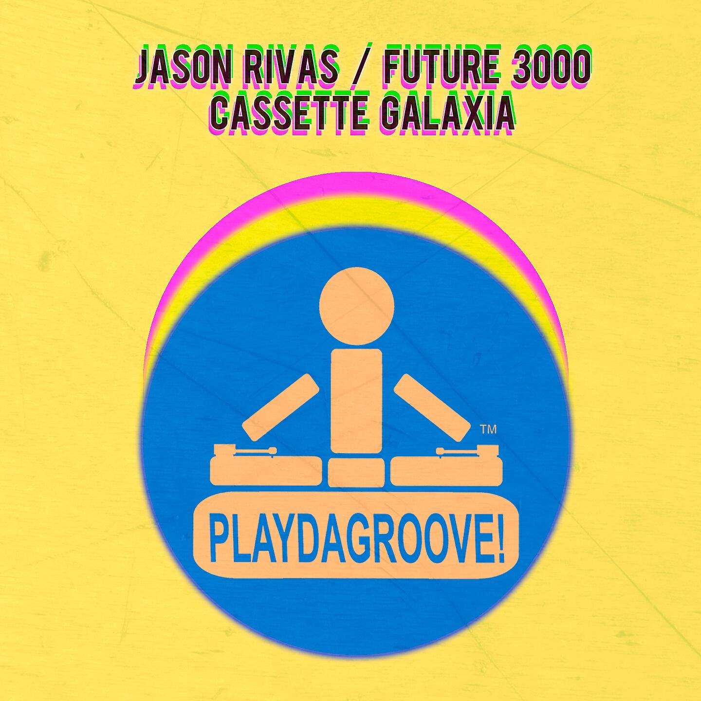 Jason Rivas - Cassette Galaxia