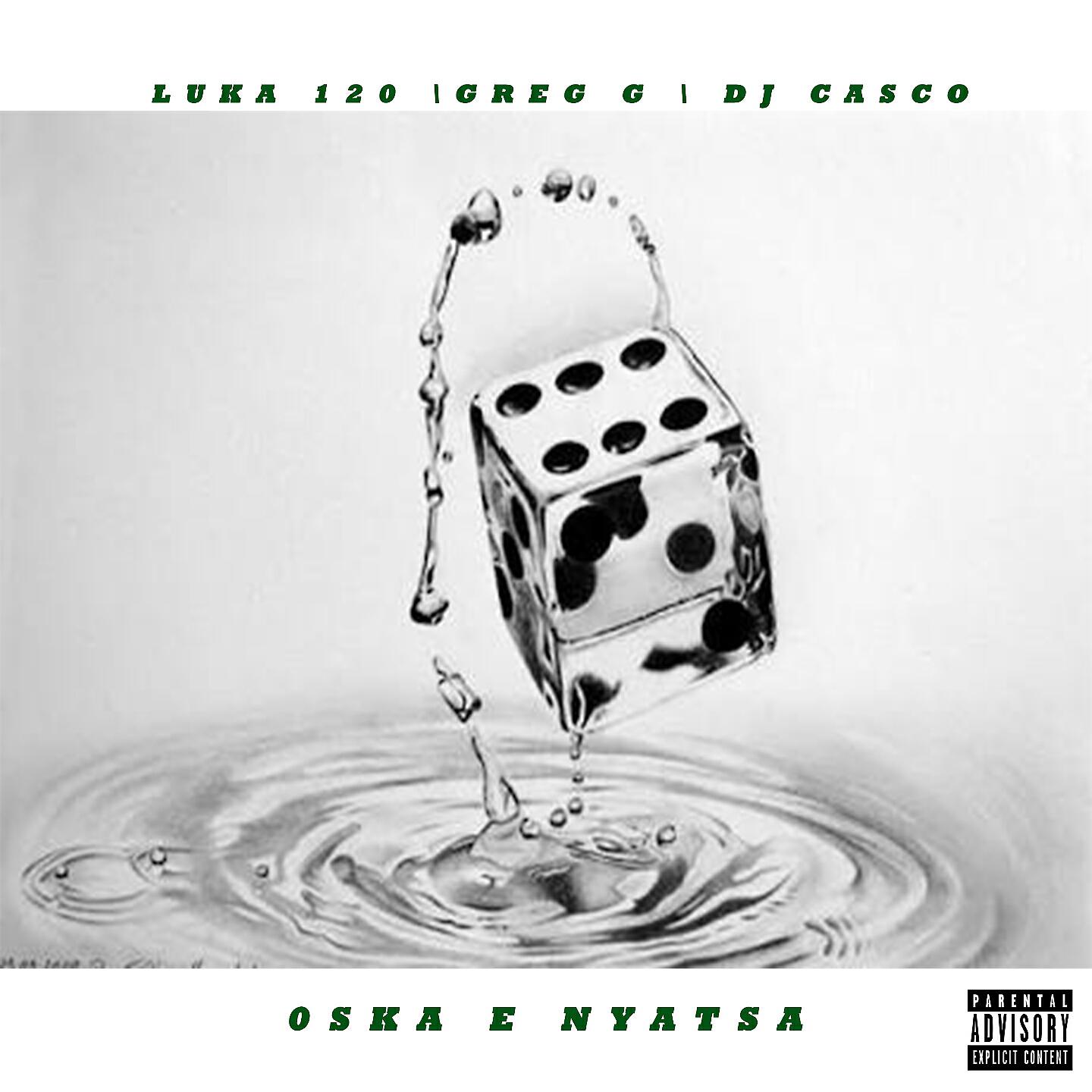 Luka 120 - Oska E Nyatsa