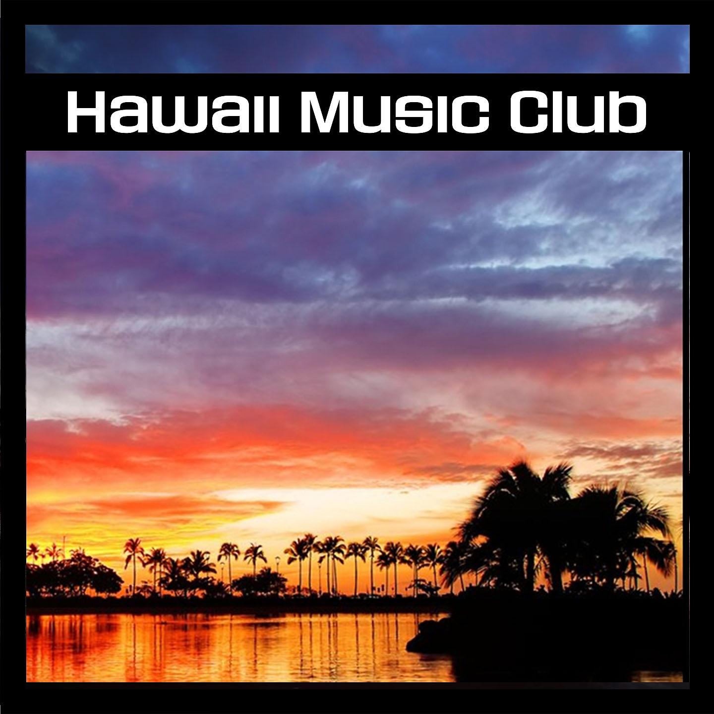 Постер альбома Hawaii Music Club