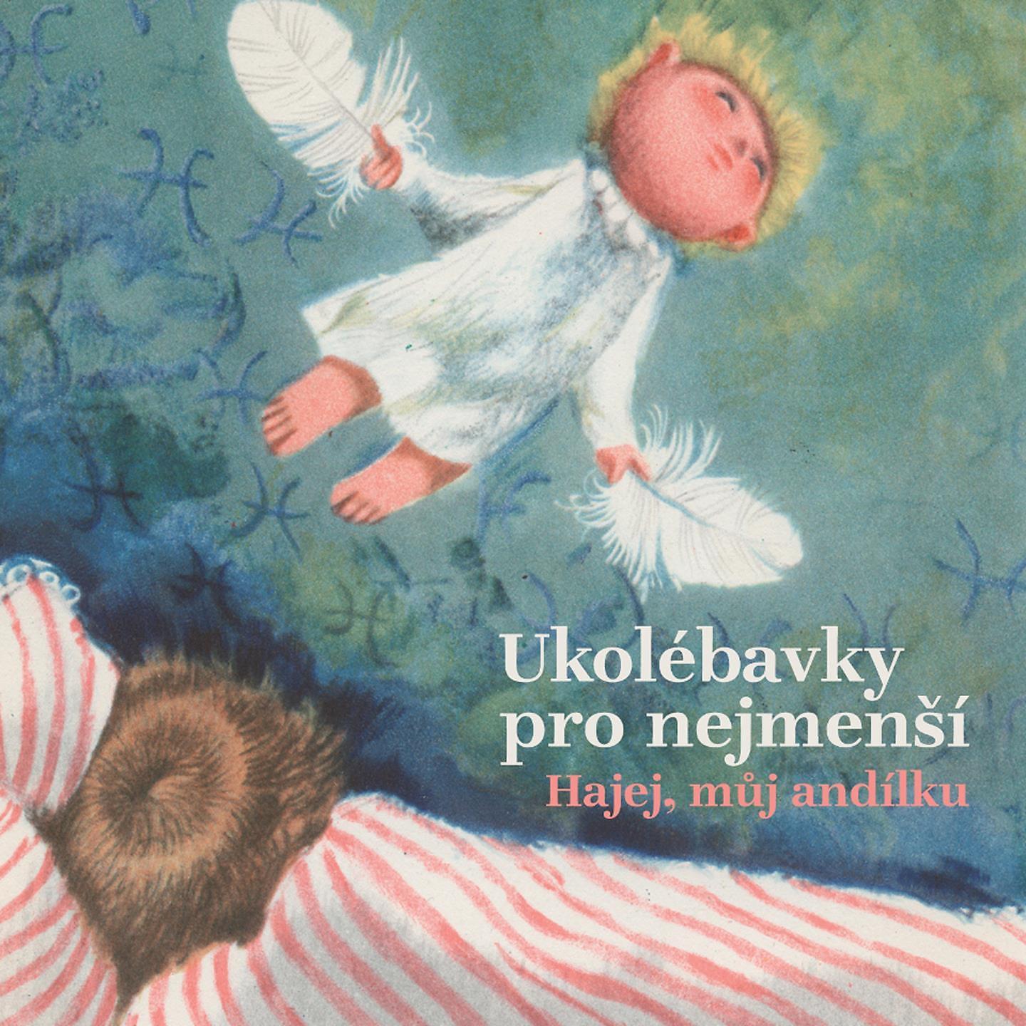 Постер альбома Ukolébavky Pro Nejmenší