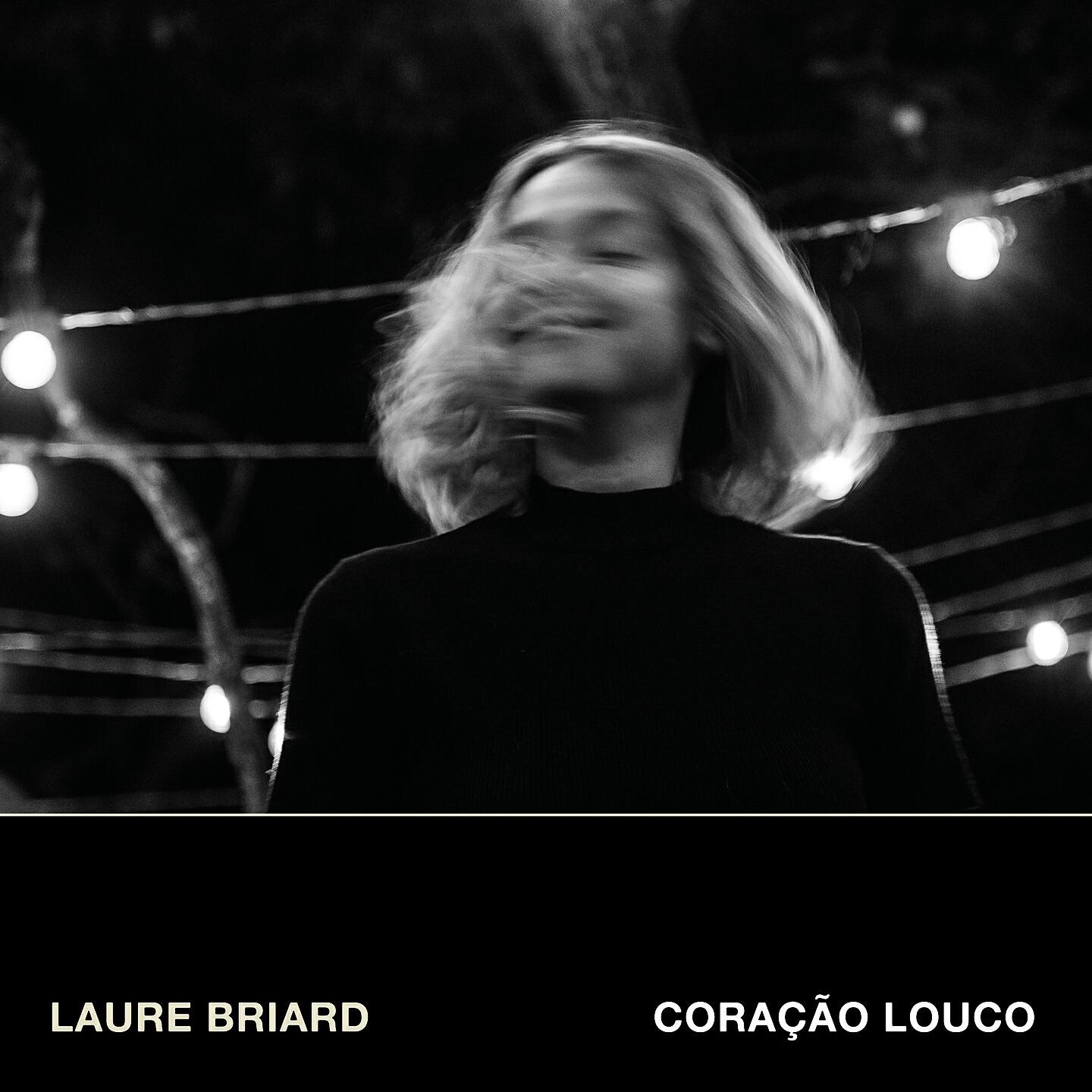Laure Briard - Coração Louco