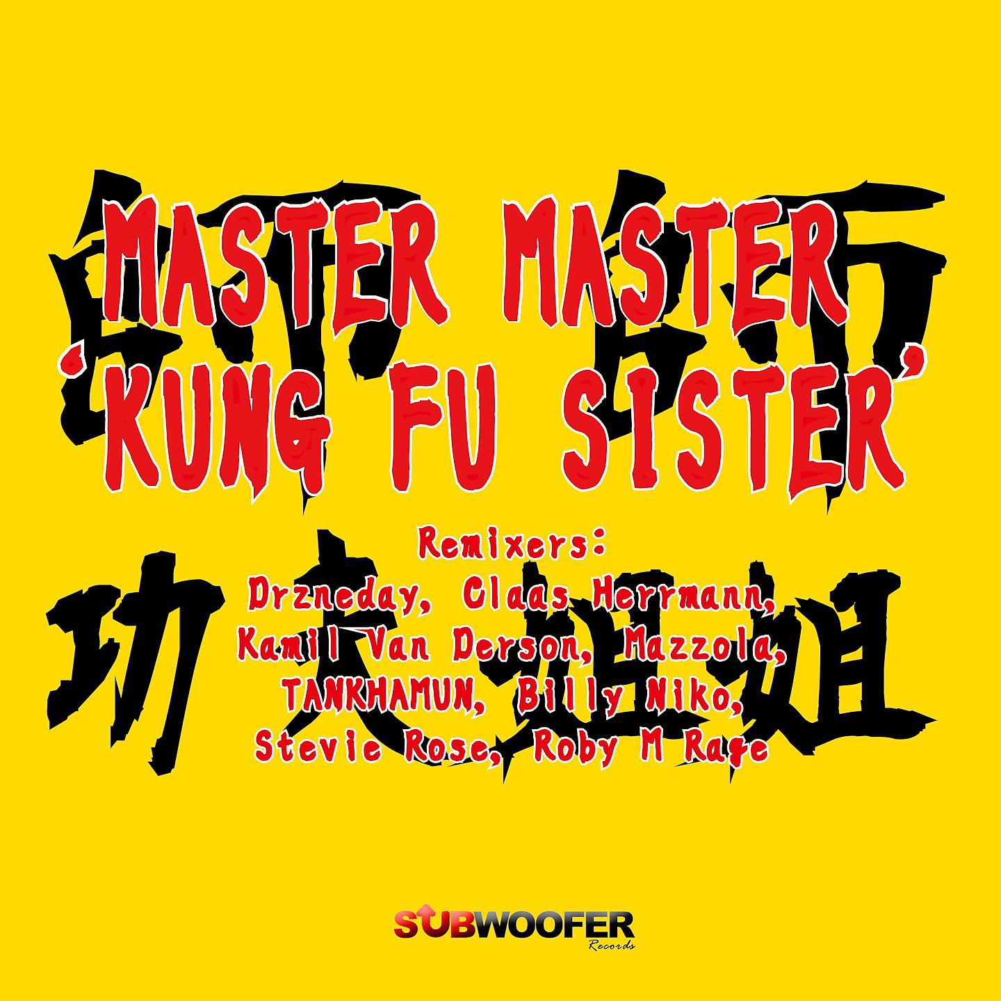 Master Master - Kung Fu Sister (Tankhamun Remix)