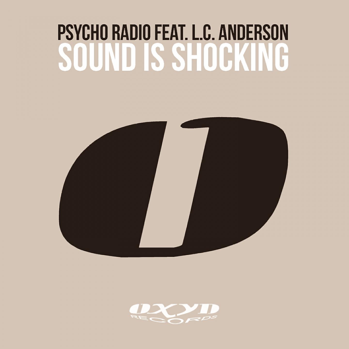 Psycho Radio - Sound Is Shocking (Psycho Dub)