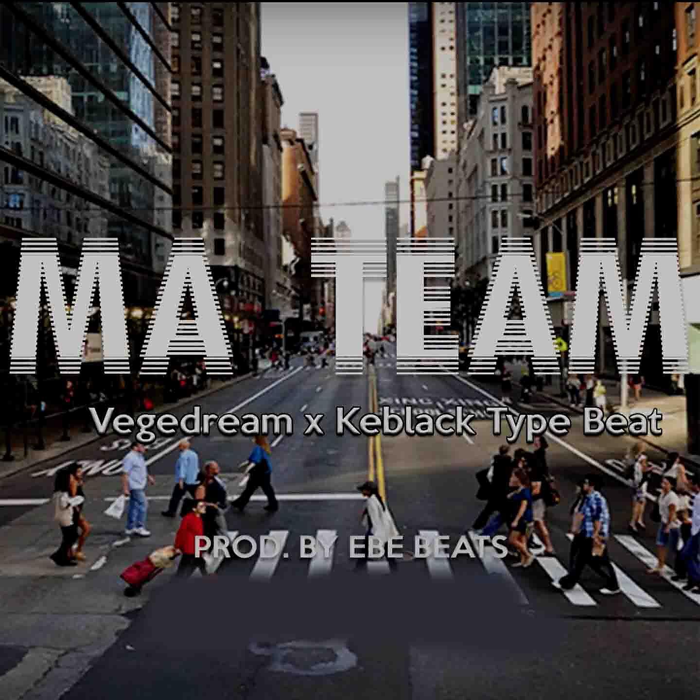 Ebe Beats - Ma team Vegedream x Keblack type beat