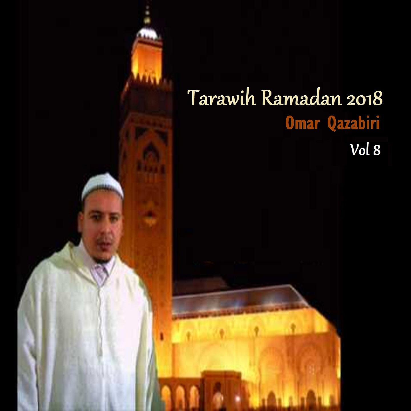 Постер альбома Tarawih Ramadan 2018 Vol 8
