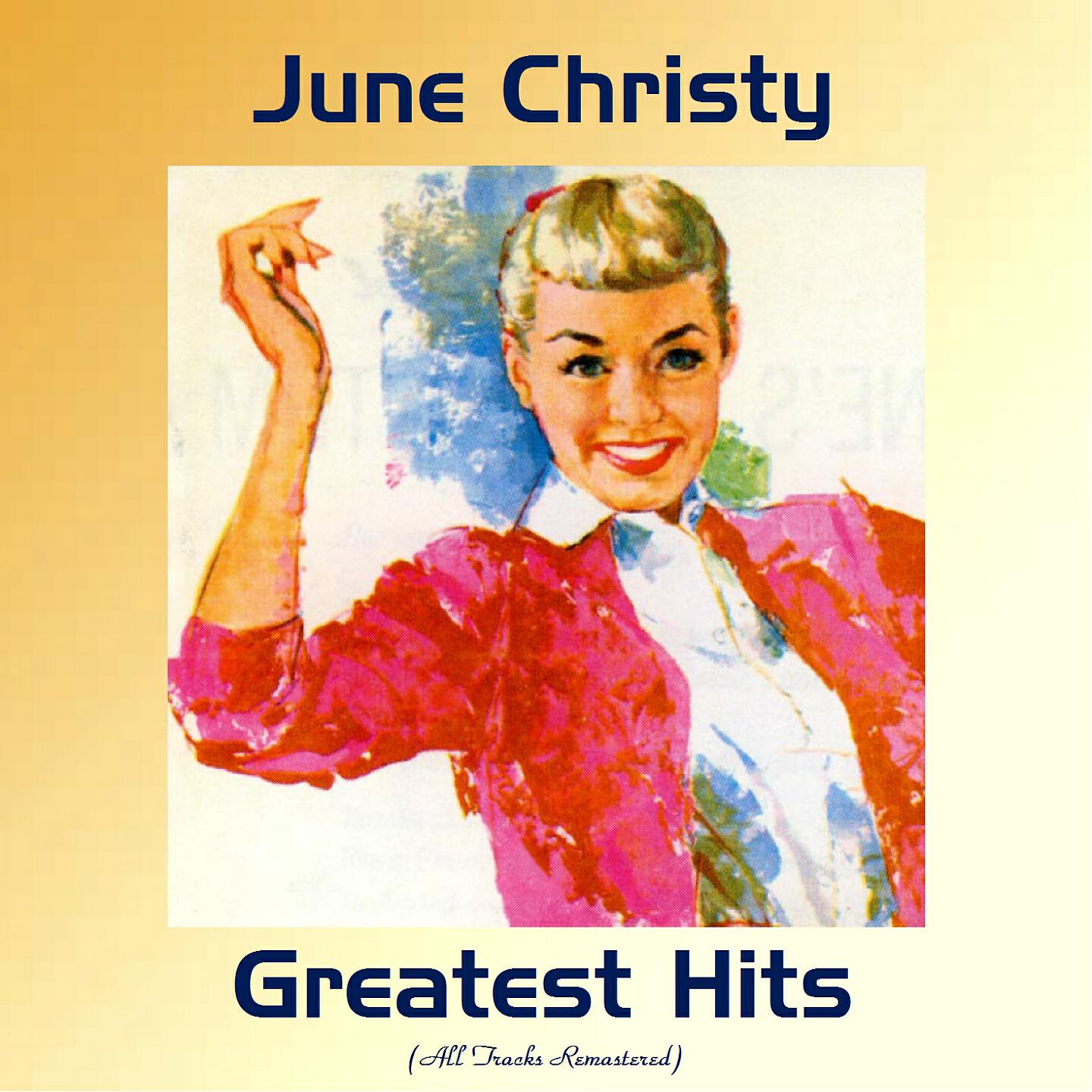 June Christy and Stan Kenton - Ev'ry Time We Say Goodbye (Remastered 2017)
