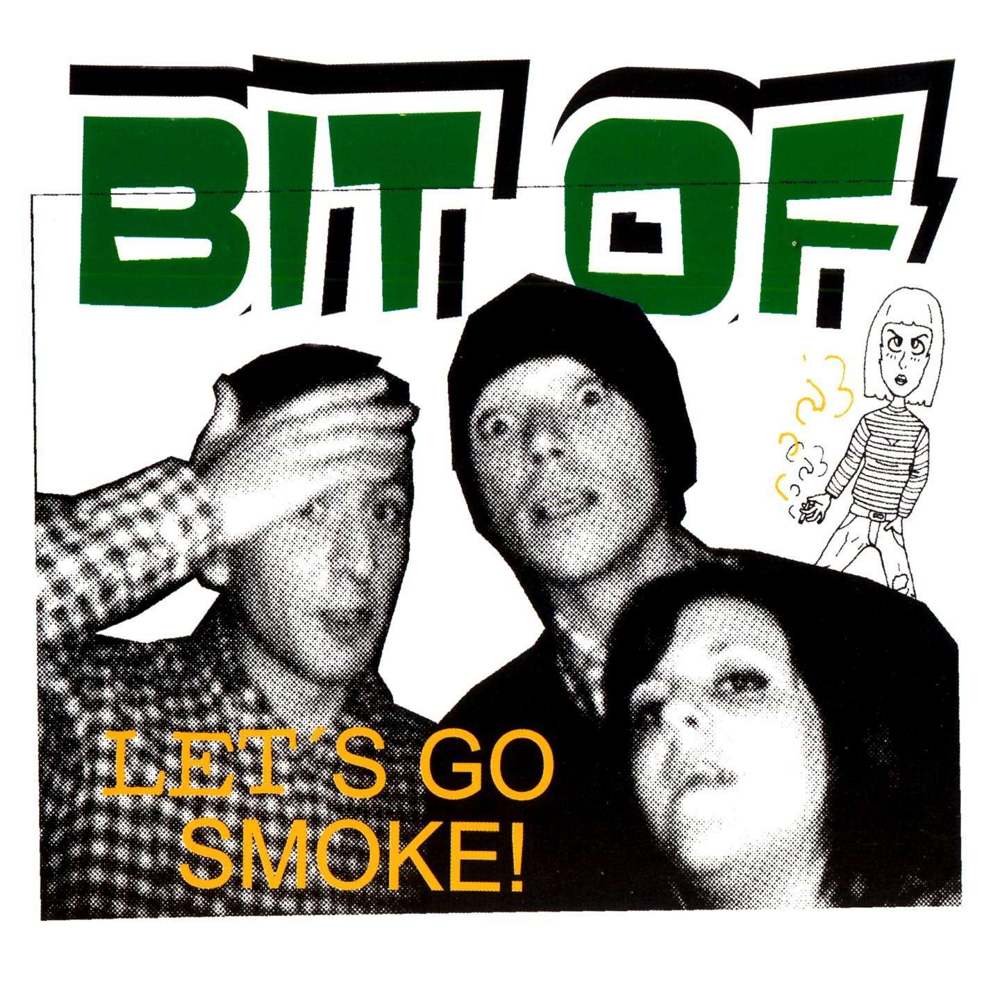 Постер альбома Let's Go Smoke!
