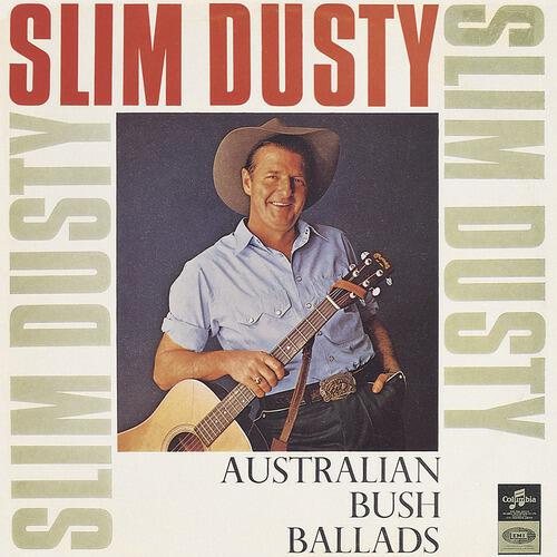 Slim Dusty - Whoa, Bullocks, Whoa (2004 Remaster)