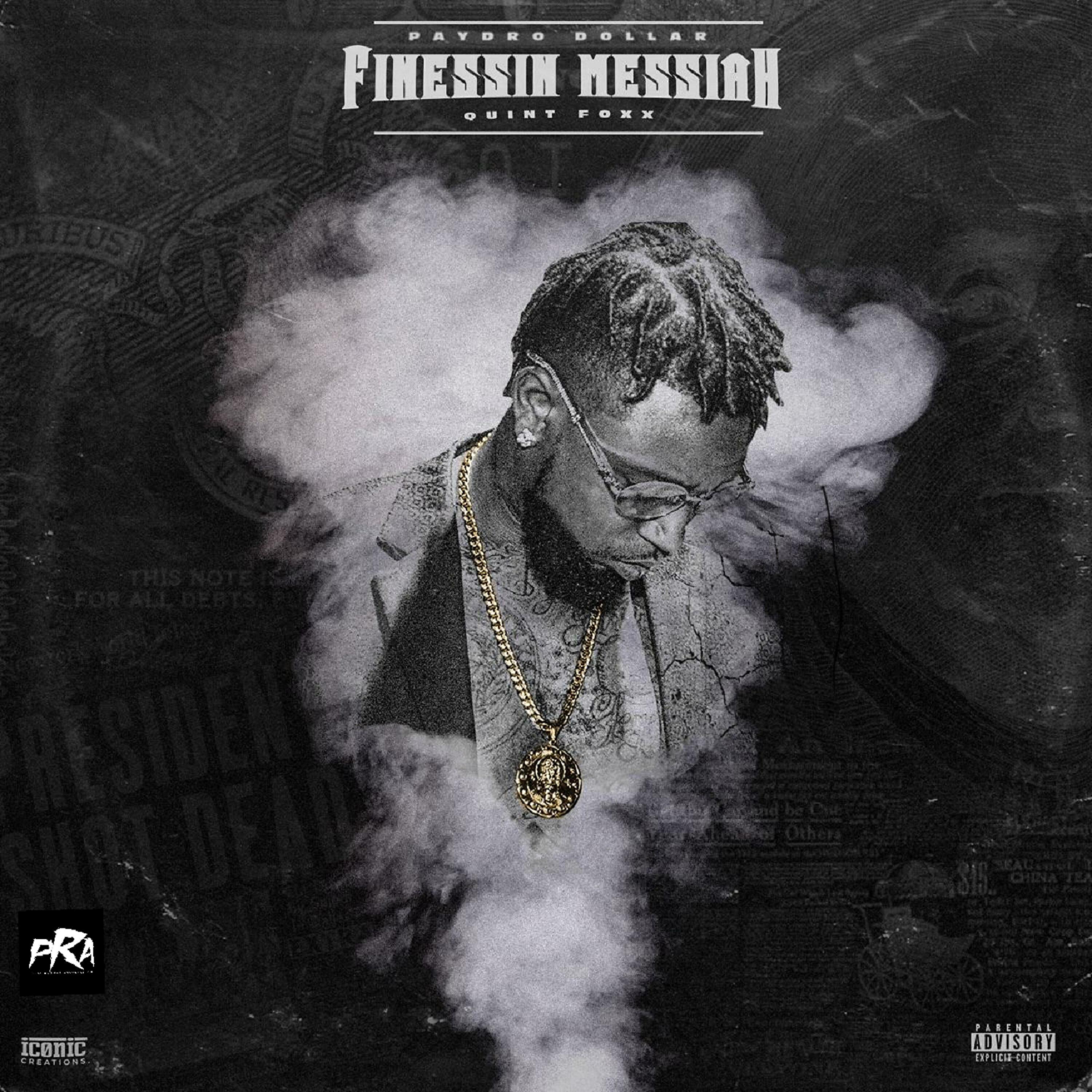 Quint Foxx - Finessin Messiah