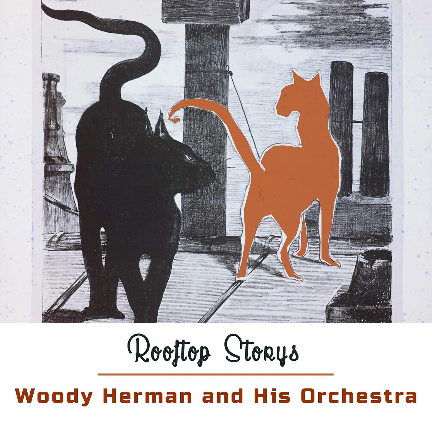 Woody Herman And His Orchestra - My Fine Feathered Friend