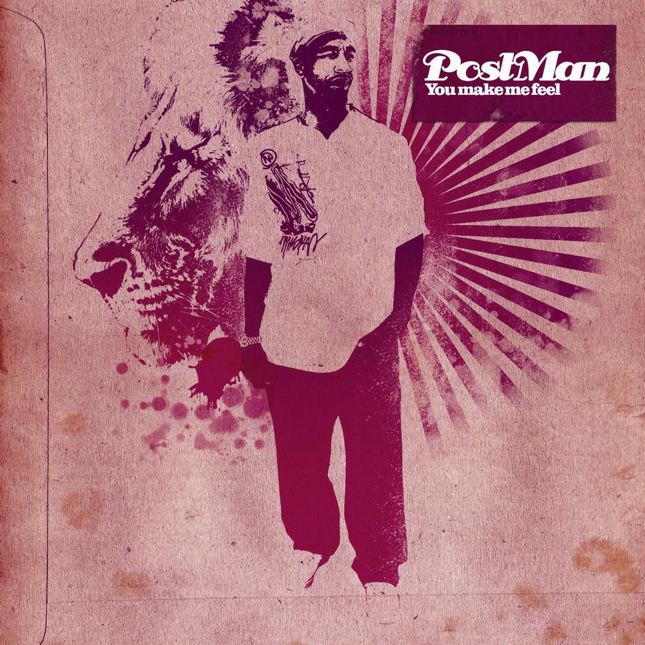 POSTMAN - You Make Me Feel