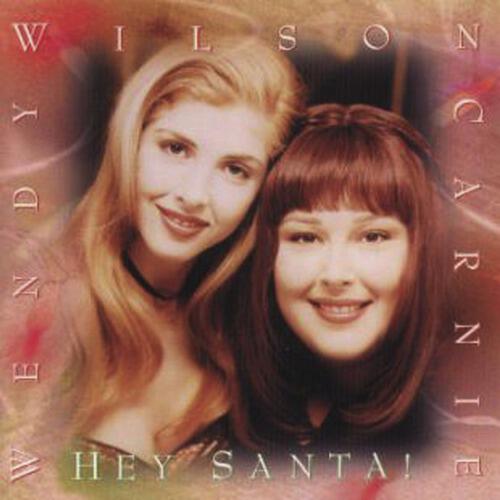 Carnie And Wendy Wilson - Christmas Medley (We Three Kings / Silent Night / The First Noel)