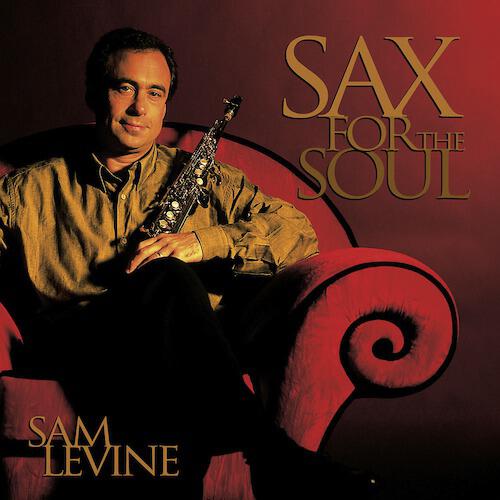 Sam Levine - For Future Generations (Sax For The Soul Album Version)