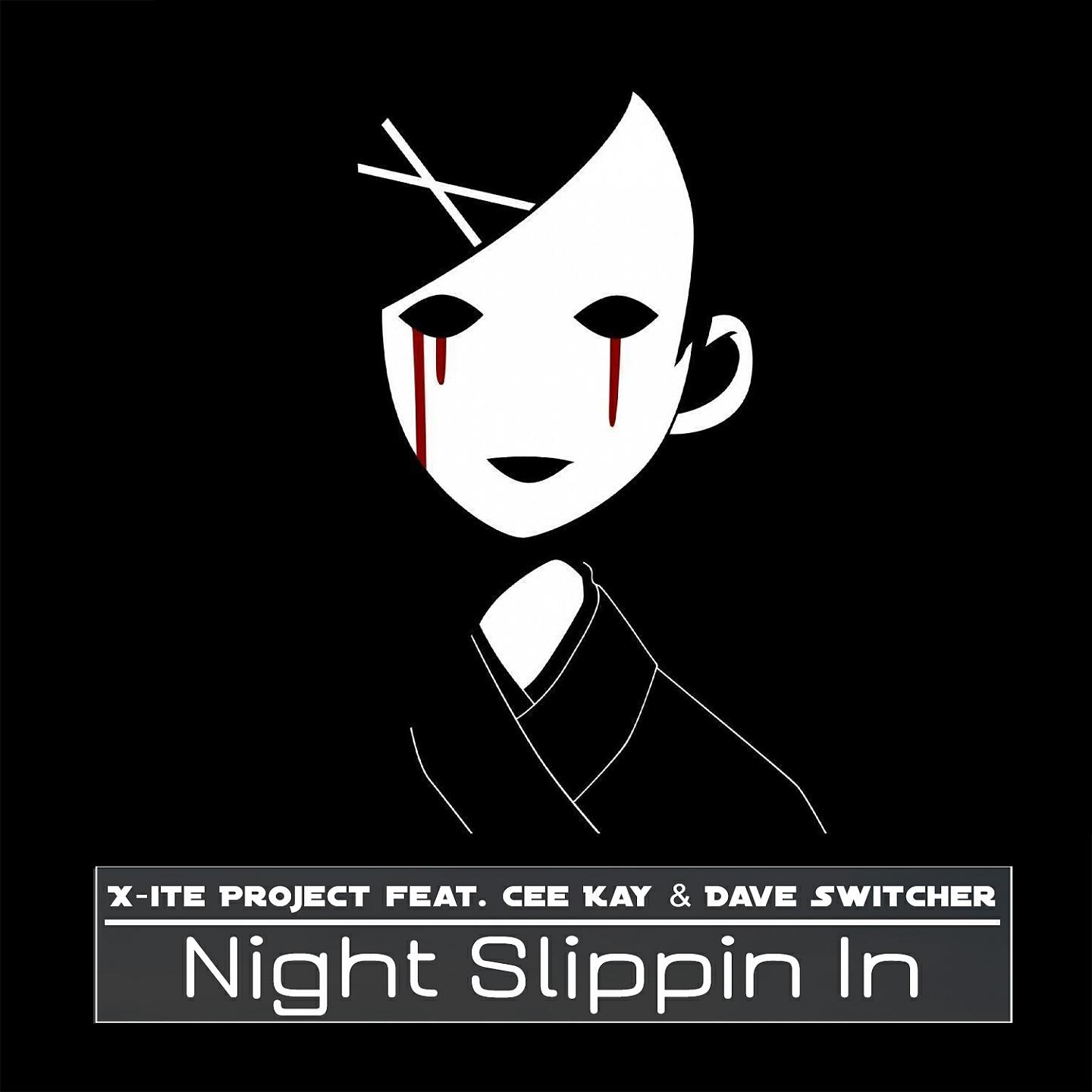 X-ite Project - Night Slippin In (Airplay Mix)