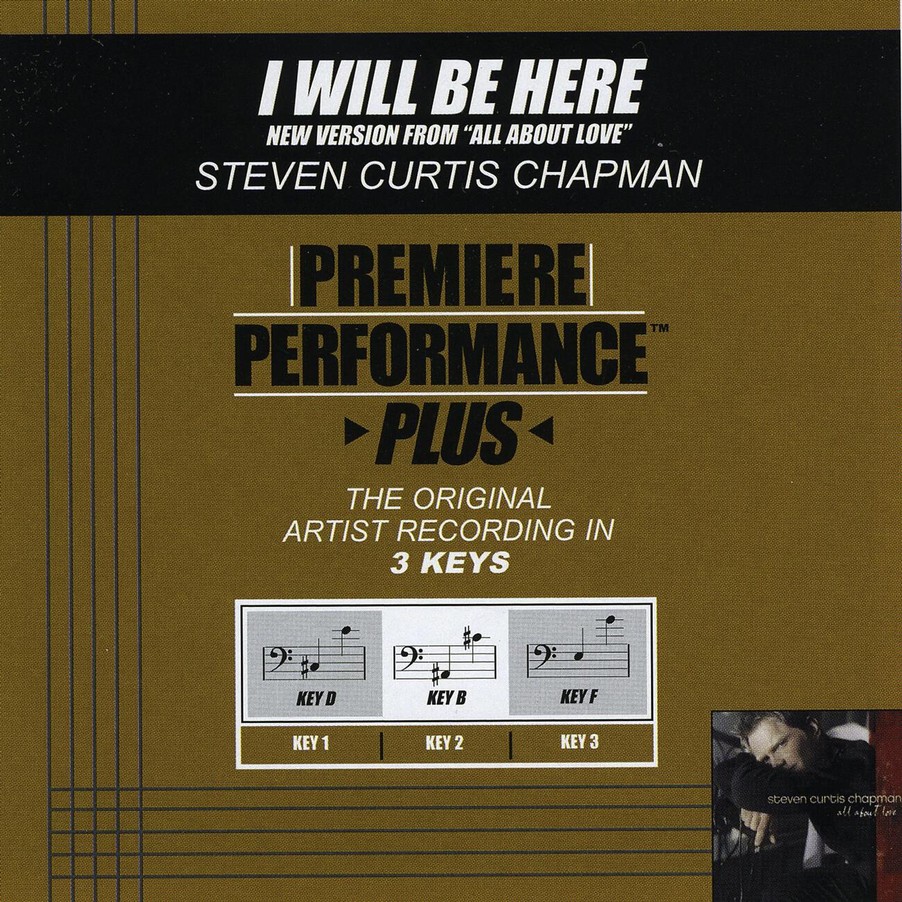 Steven Curtis Chapman - I Will Be Here (Performance Track In Key Of D With Background Vocals)