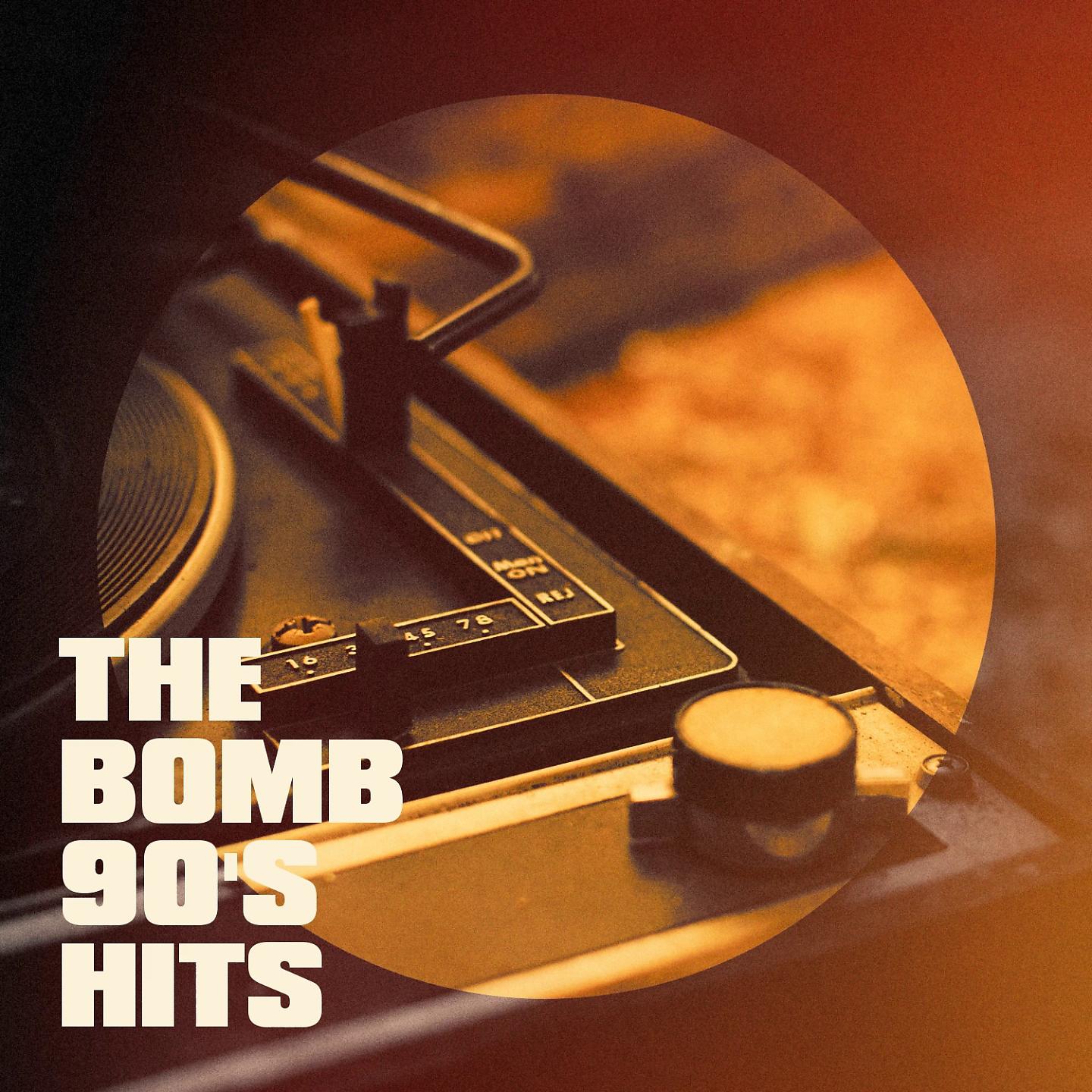 Постер альбома The Bomb 90's Hits