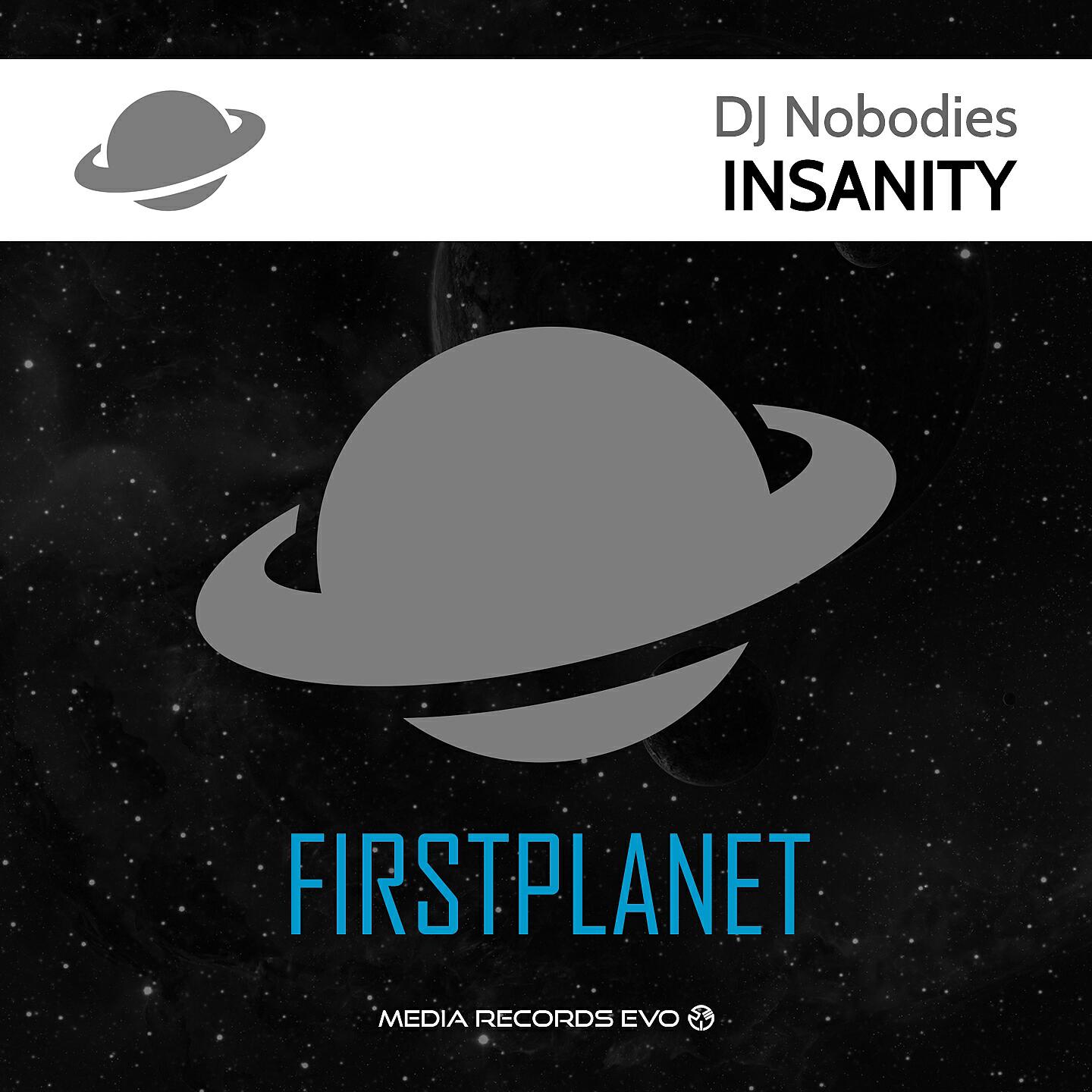 DJ NOBODIES - Insanity
