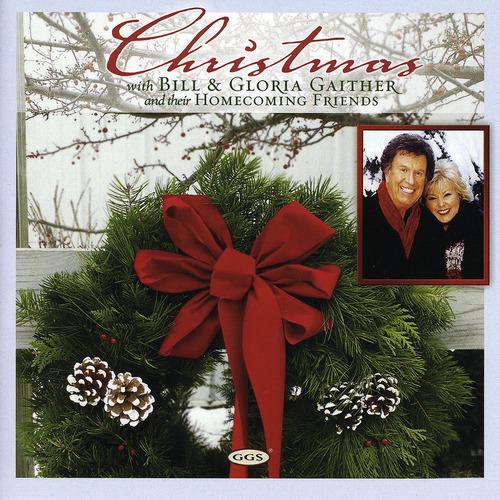 Постер альбома Christmas With Bill & Gloria Gaither And Their Homecoming Friends