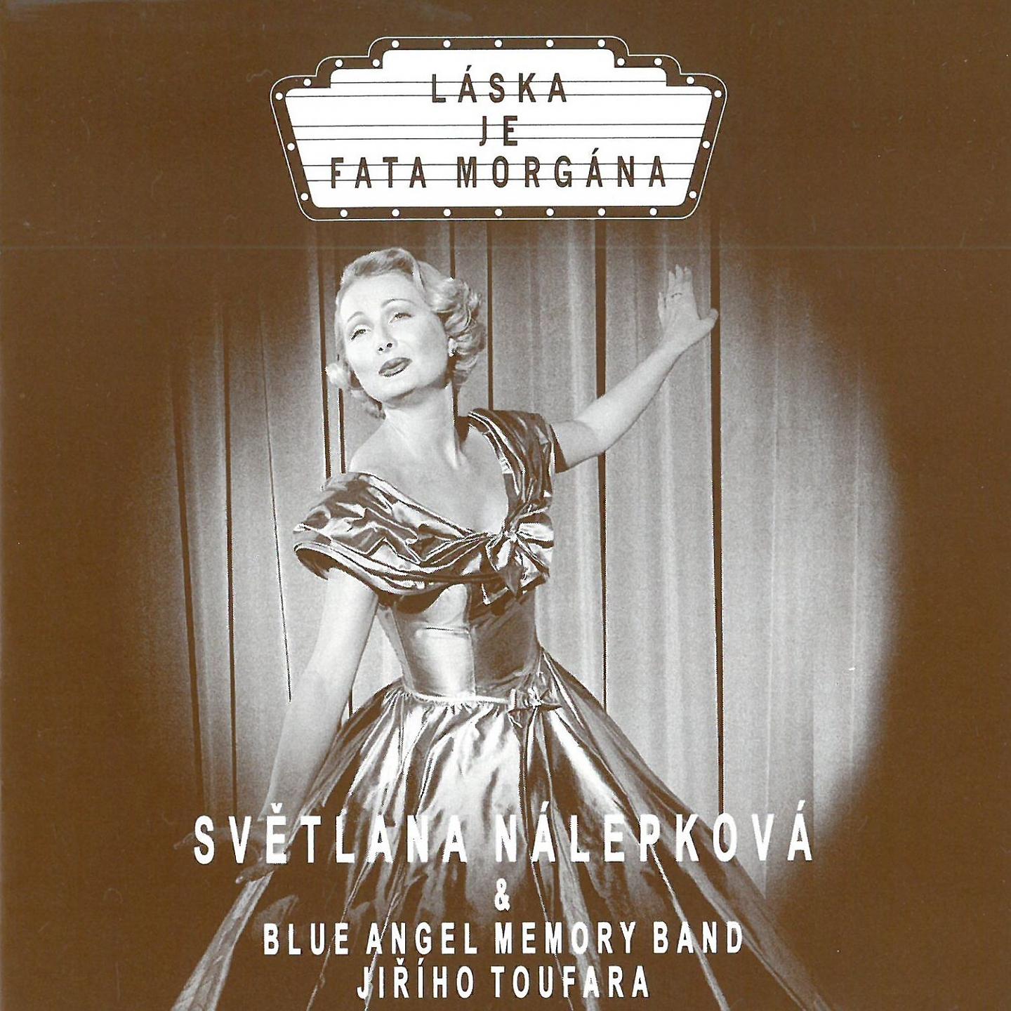 Постер альбома Láska Je Fata Morgána