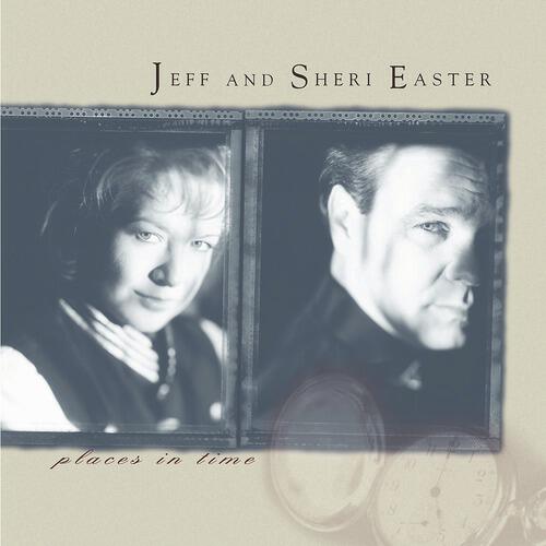 Jeff & Sheri Easter - I Just Wanted You To Know (Places In Time Album Version)