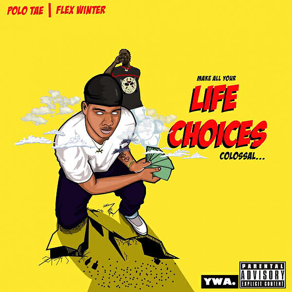 Lil Polo - Life Choices (feat. Flex Winter)
