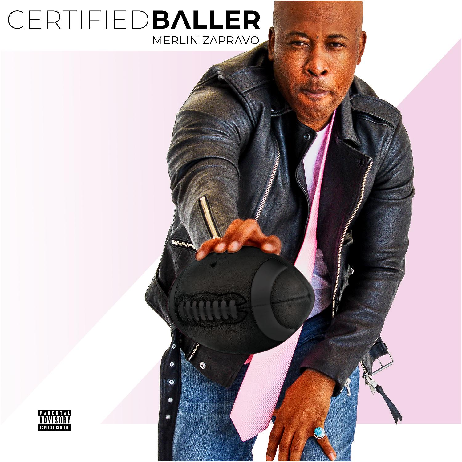 Постер альбома Certified Baller