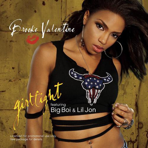 Brooke Valentine - Girlfight (radio edit feat. Big Boi & Lil Jon)