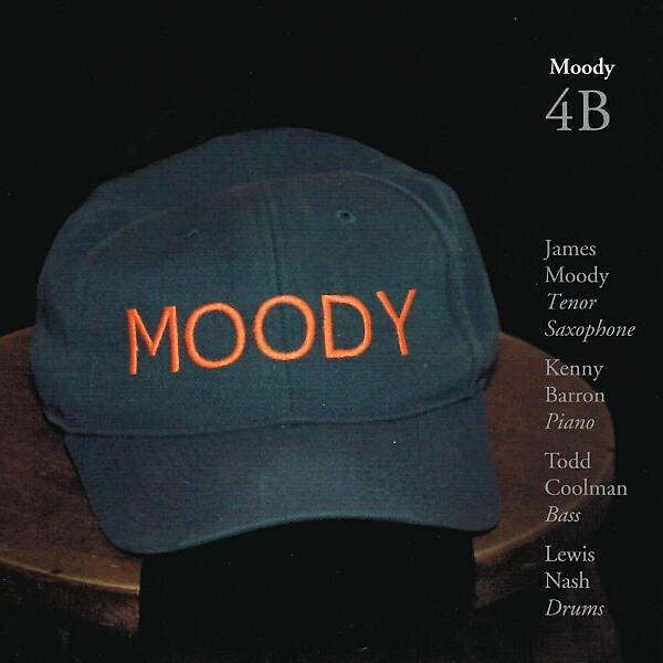 James Moody - I Love You (feat. Kenny Barron, Todd Coolman & Lewis Nash)
