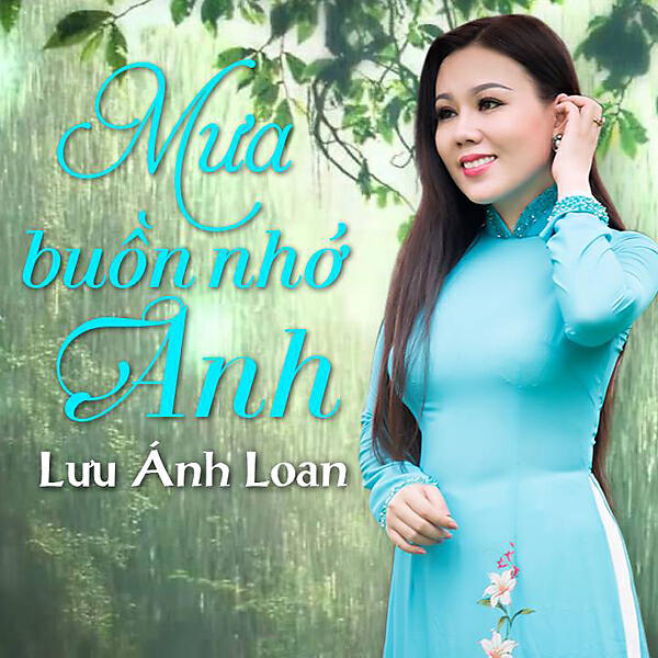 Luu Anh Loan - Chuyen Tinh Nang Trinh Nu Ten Thi