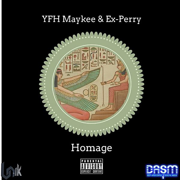 YFH Maykee - Homage (feat. X-Perry) (Prod O Bee Gee)