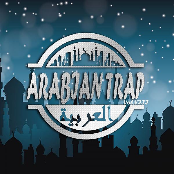 Постер альбома New Arabian Trap, Vol. 8