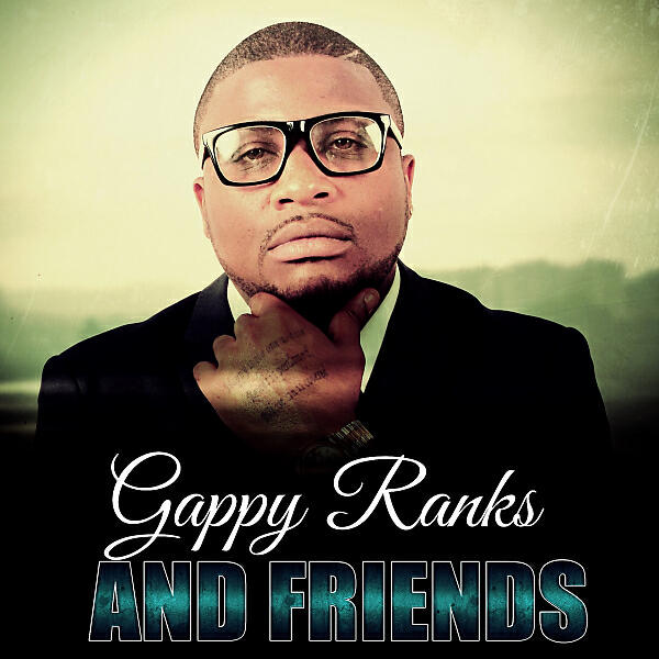 Gappy Ranks - False Promises