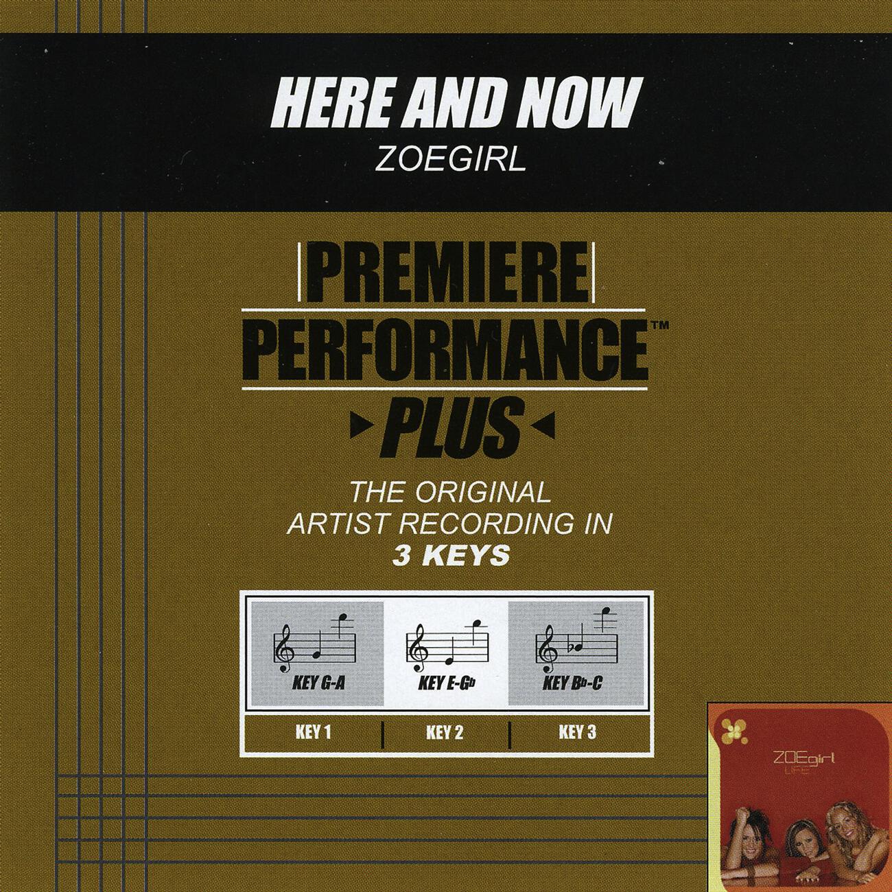 Zoegirl - Here And Now (Performance Track In Key Of G-A With Background Vocals)