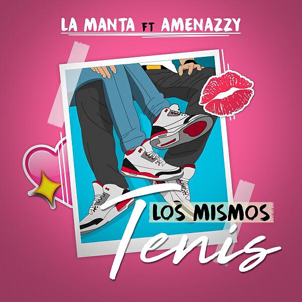 La Manta - Los Mismos Tenis
