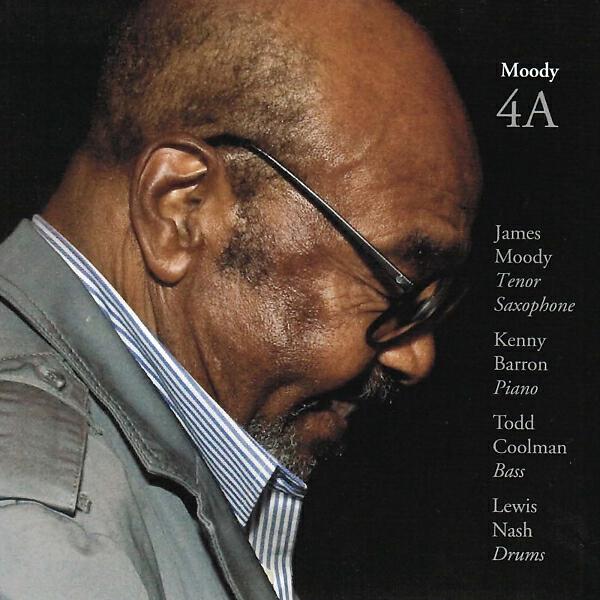 James Moody - Secret Love (feat. Kenny Barron, Todd Coolman & Lewis Nash)