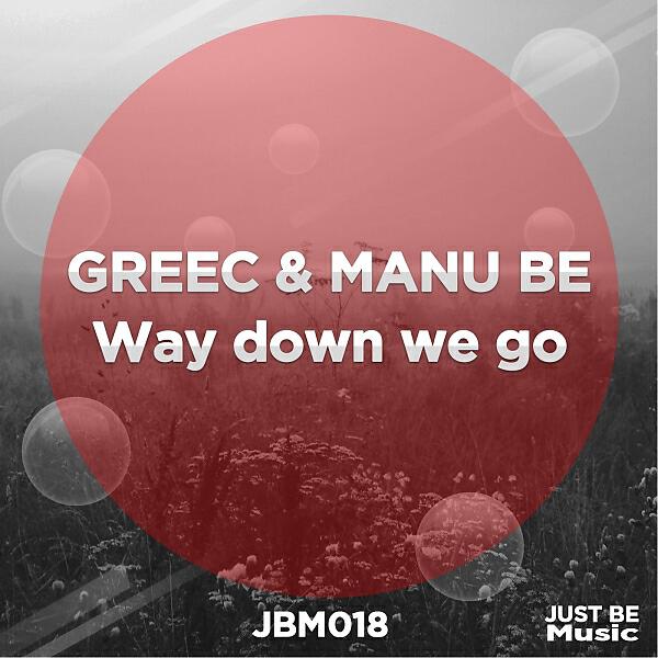 Greec - Way Down We Go