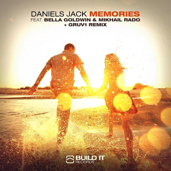 Daniels Jack - Memories (feat. Bella Goldwin & Mikhail Rado)