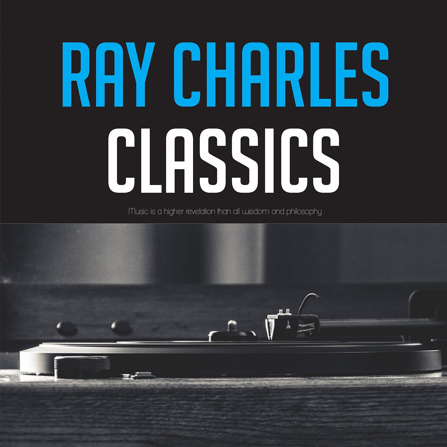 Постер альбома Ray Charles Classics