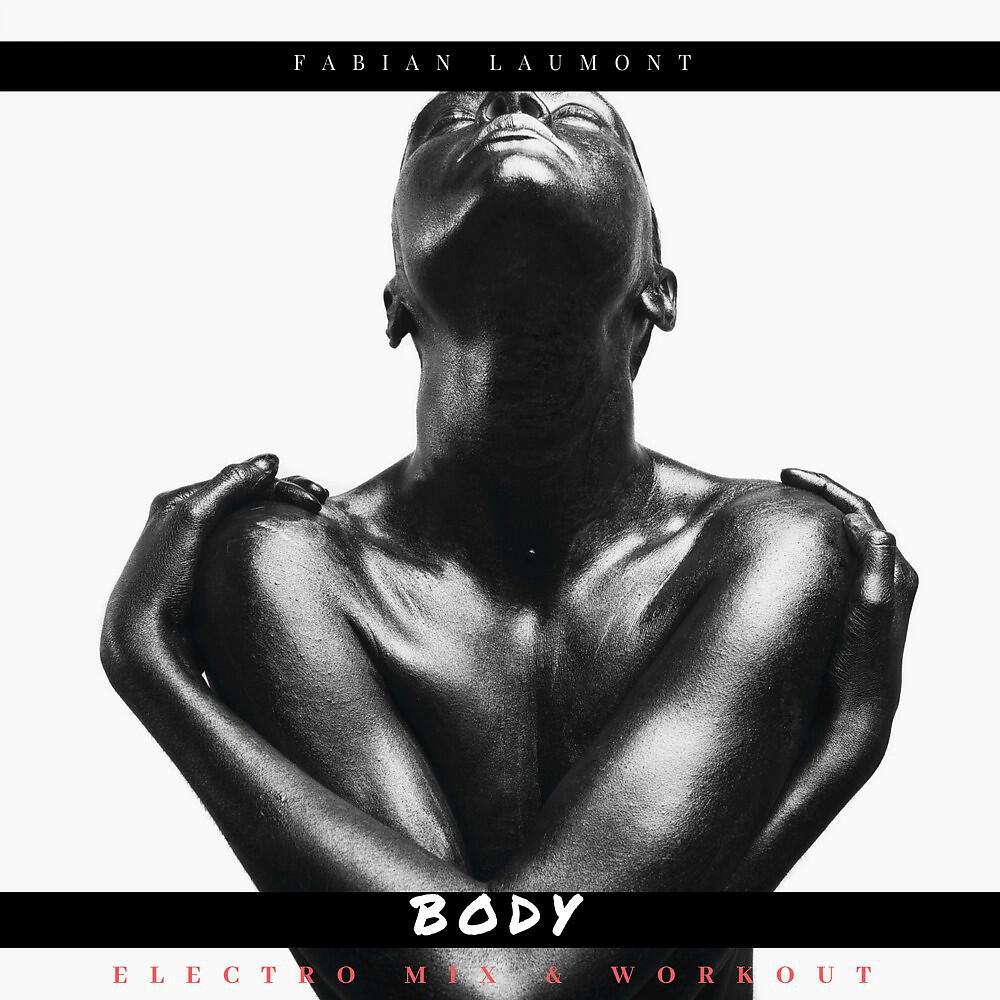 Fabian Laumont - Body (Electro Deep House Mix)