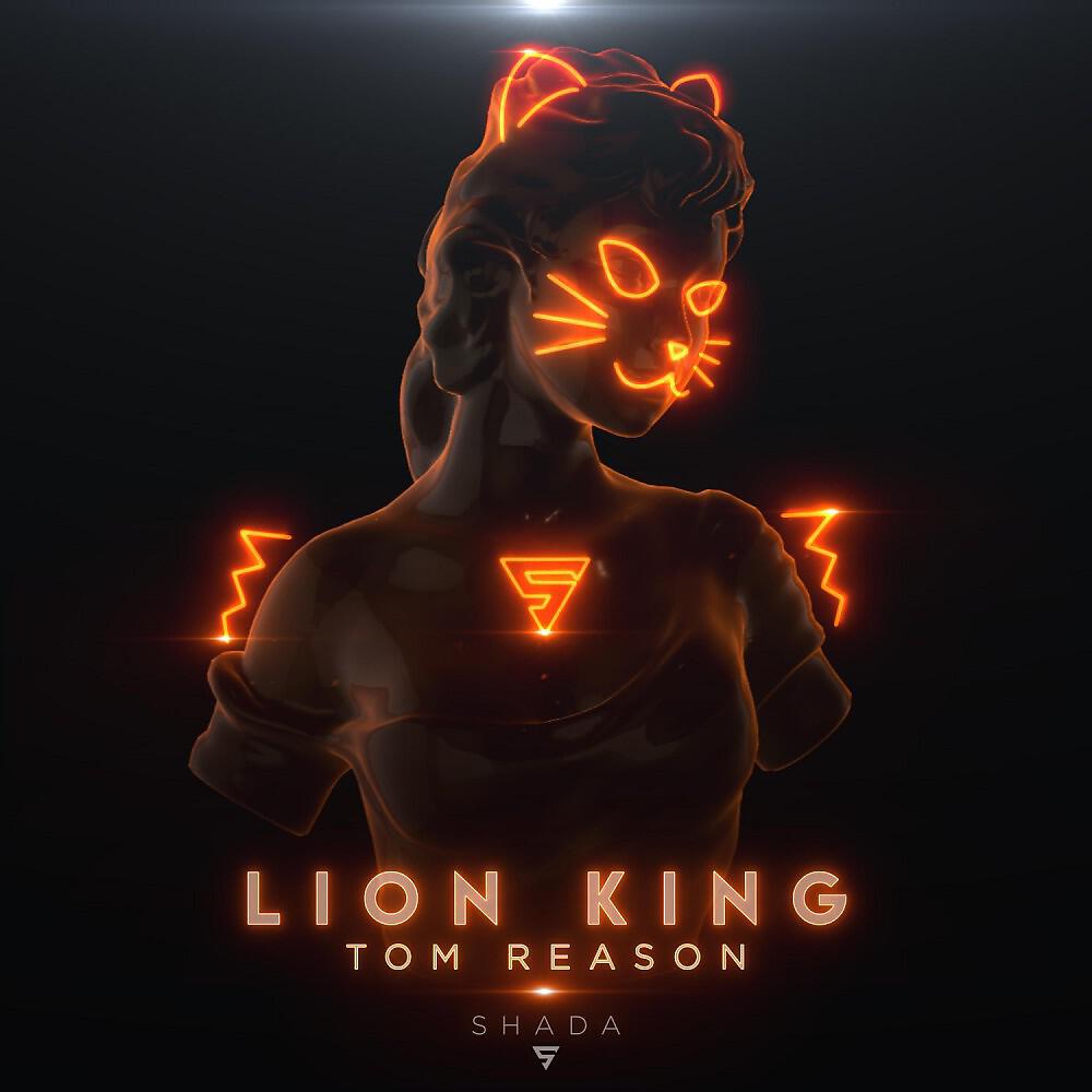 Tom Reason - Lion King (Original Mix)