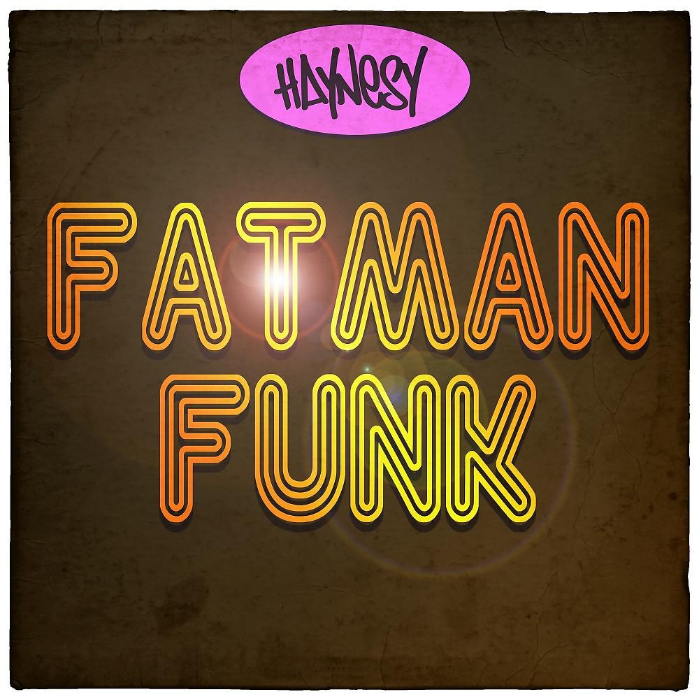 Постер альбома Fat Man Funk